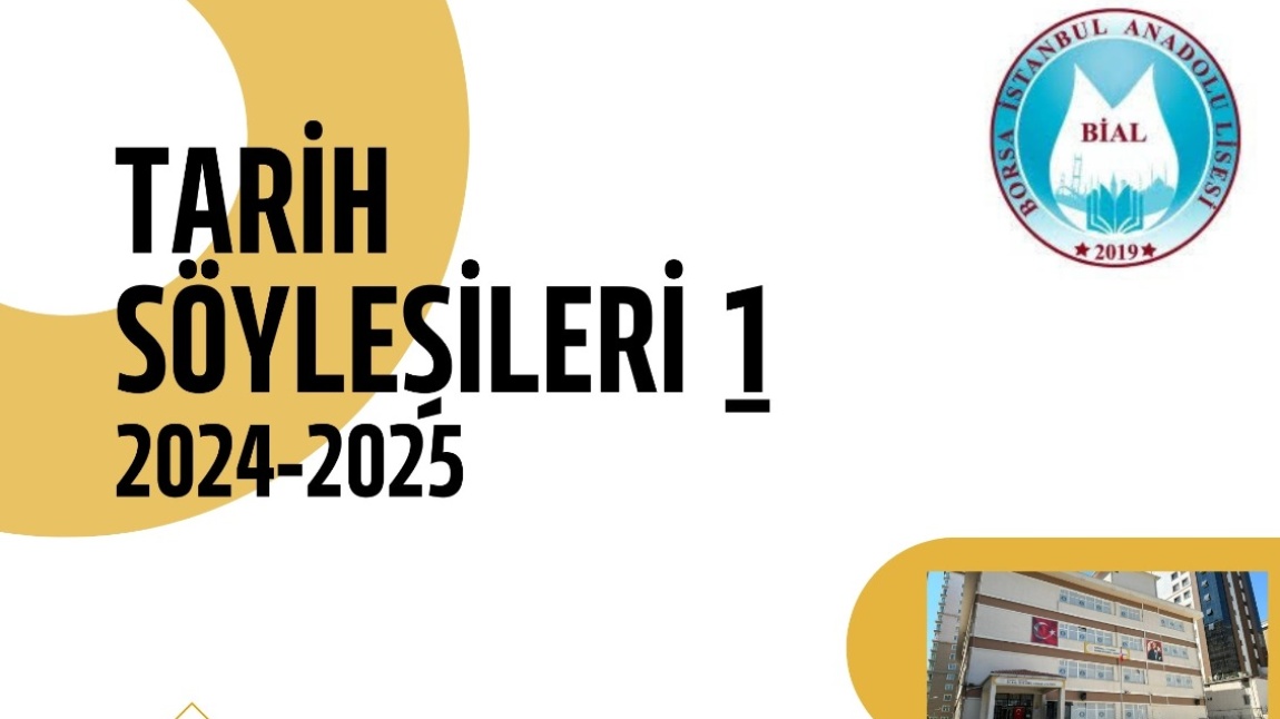 TARİH ATÖLYESİ 2024 - 2025 TARİH SÖYLEŞİLERİ-1